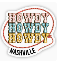 Nashville Howdy Sticker