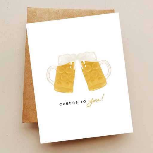 Cheers To You Beer Card