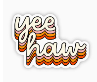 YeeHaw Sticker